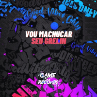 Vou Machucar seu Grelin (Remix) (Single)
