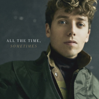 All the Time, Sometimes (Single)