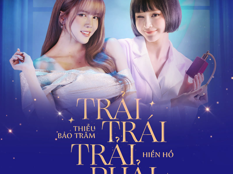 Trải Trái Trải Phải (Single)