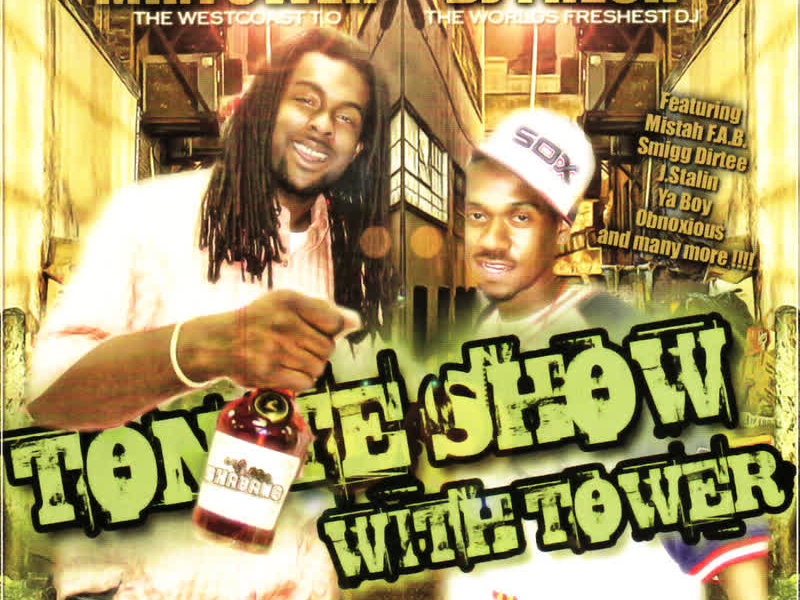 Tonite Show With Tower