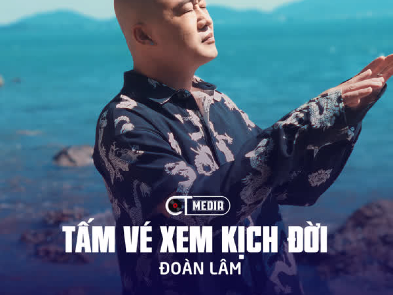 Tấm Vé Xem Kịch Đời (Single)