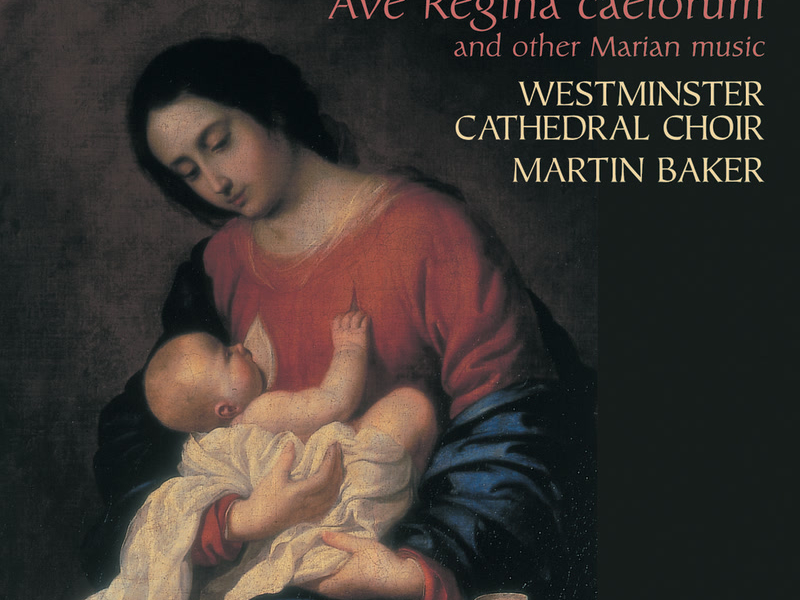 Victoria: Ave regina caelorum & Other Sacred Music