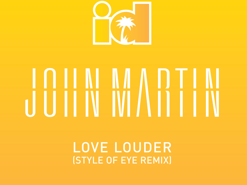 Love Louder (Style Of Eye Remix) (Single)