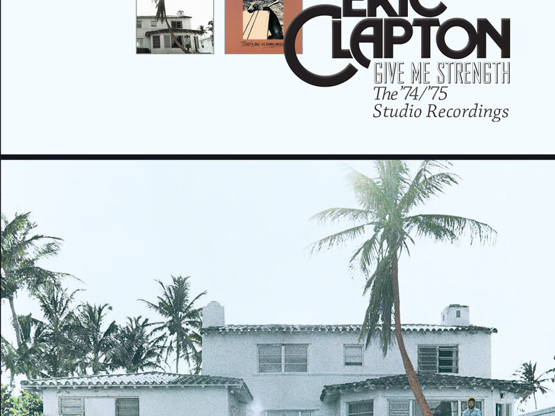 Give Me Strength: The ‘74/’75 Studio Recordings
