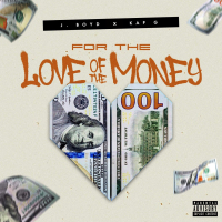 For The Love Of The Money (Single)