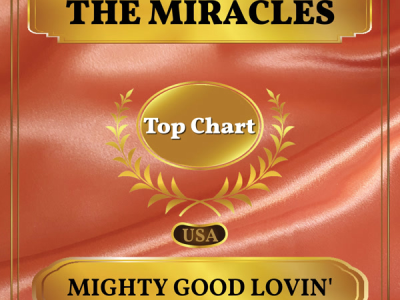 Mighty Good Lovin' (Billboard Hot 100 - No 51) (Single)