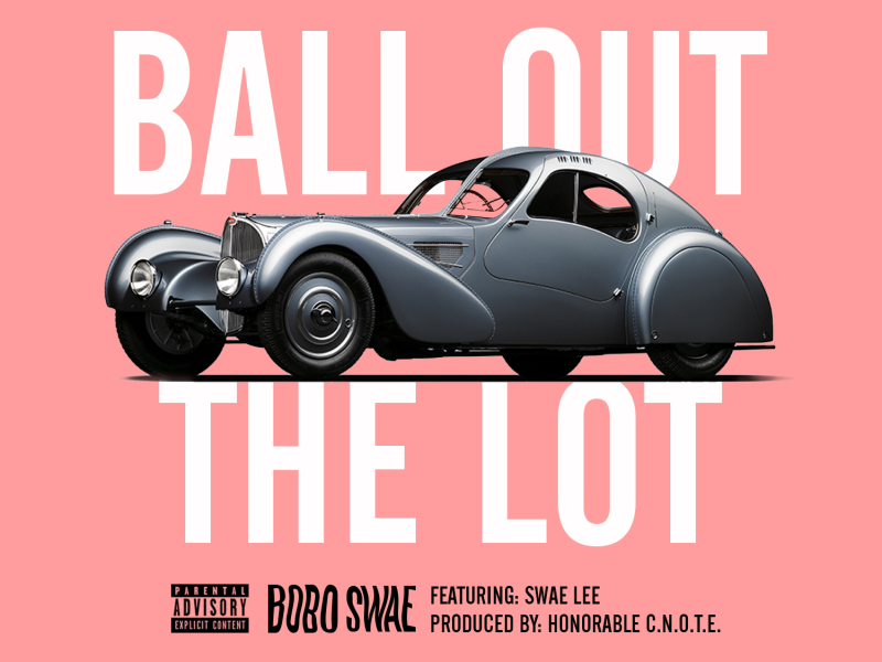 Ball Out the Lot (feat. Swae Lee)