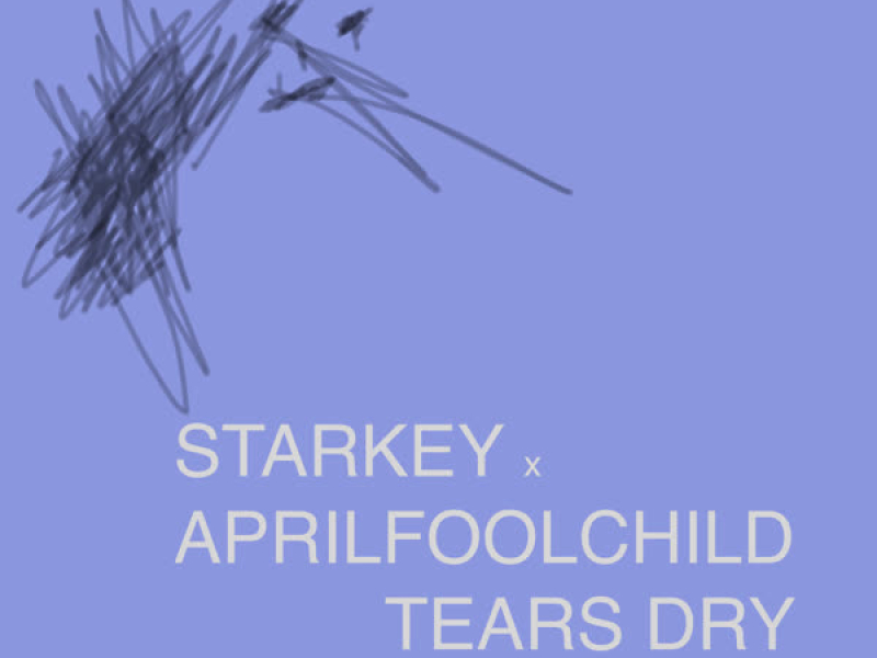 Tears Dry (Single)