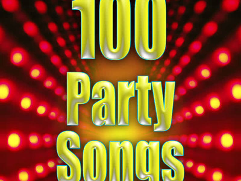 100 Party Songs