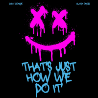 That's Just How We Do It (Single)