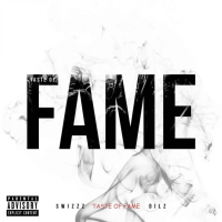 Taste of Fame (feat. SwizZz) (Single)