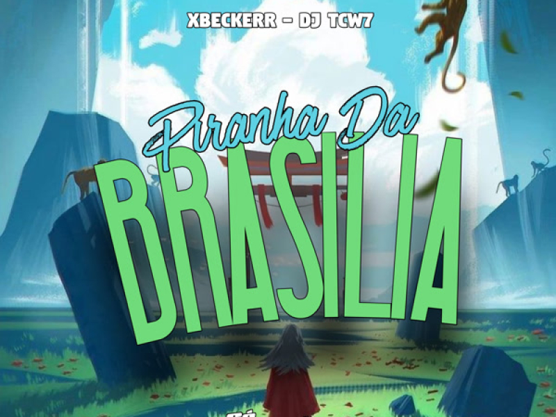 Piranha da Brasilia (Single)