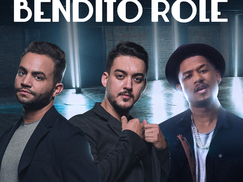 Bendito Rolê (Single)