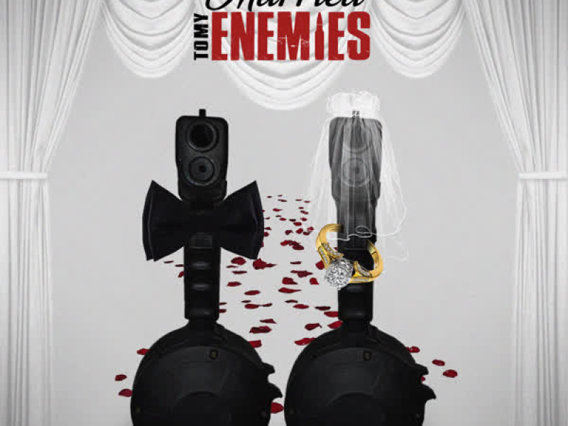Married To My Enemies (Single)