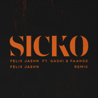 SICKO (Felix Jaehn Remix) (Single)