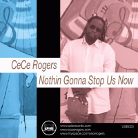 Nothin Gonna Stop Us Now (Single)