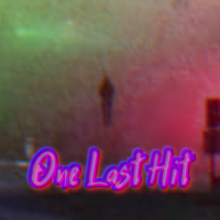 One Last Hit (Original) (Single)