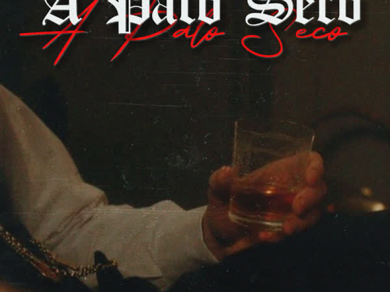 A palo seco (Single)