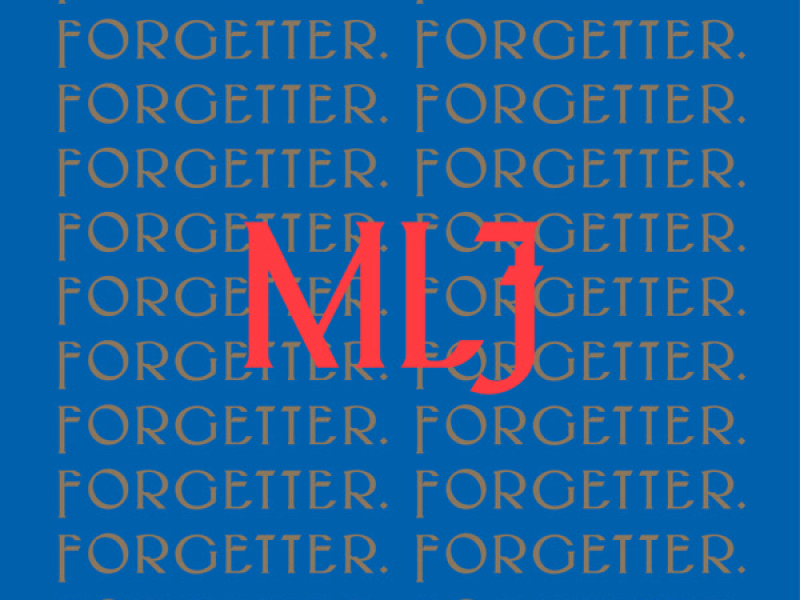 Forgetter (Remixes) (Single)