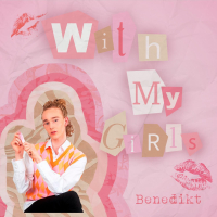 With My Girls (Single)