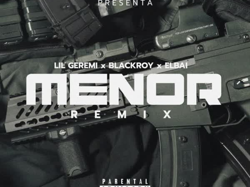 Menor (Official Remix) (Single)