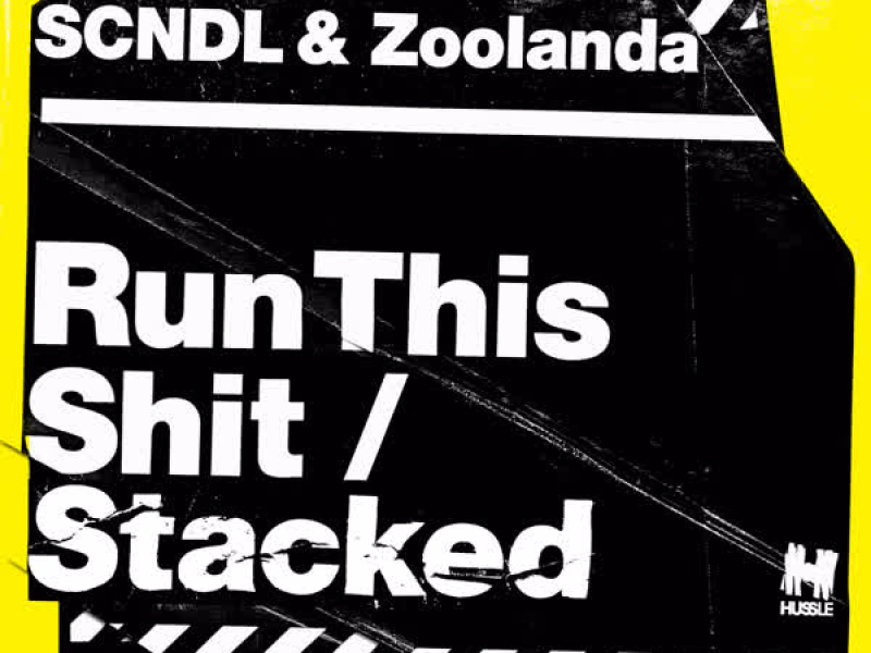 Run This Shit / Stacked
