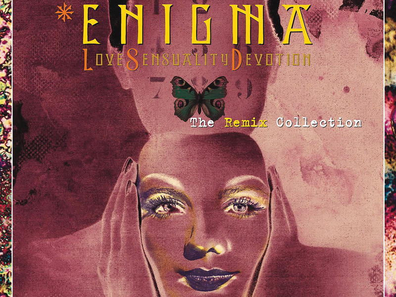 Love Sensuality Devotion: The Remix Collection