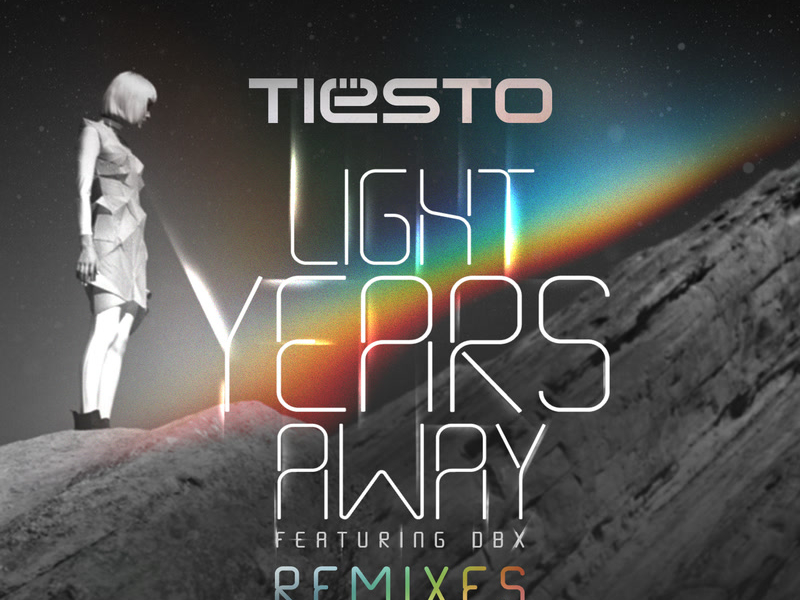 Light Years Away (Remixes) (Single)