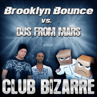 Club Bizarre (DJs from Mars FM Mix) (Single)