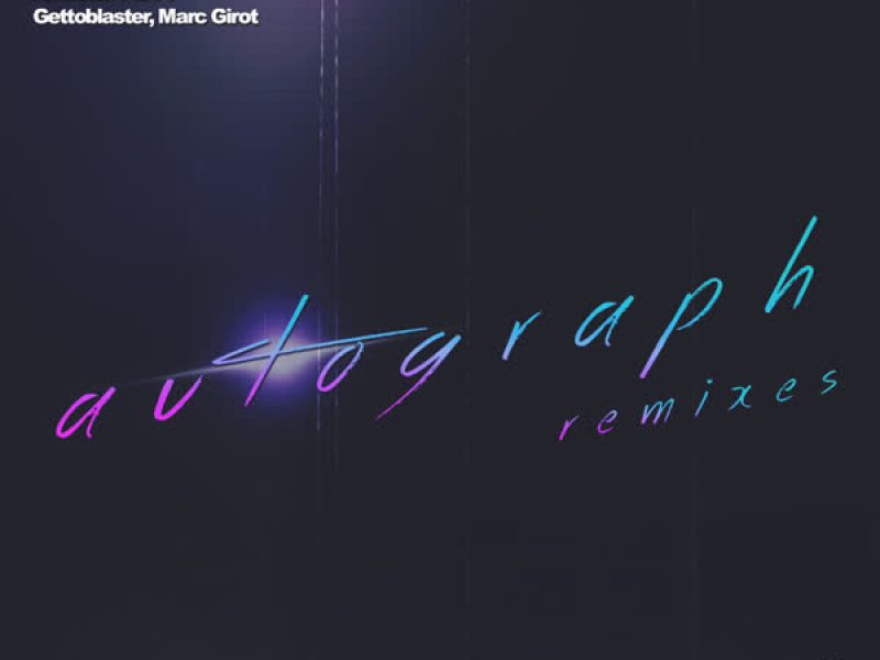 Autograph Remixes, Pt. 1