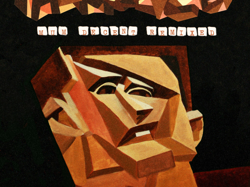 The Mum Decent Remix EP (EP)