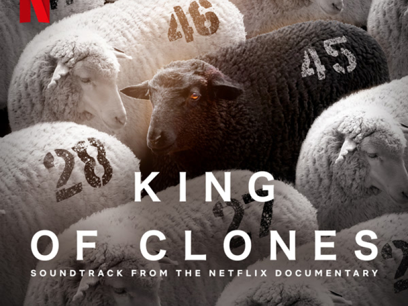 King of Clones (Soundtrack from the Netflix Film)