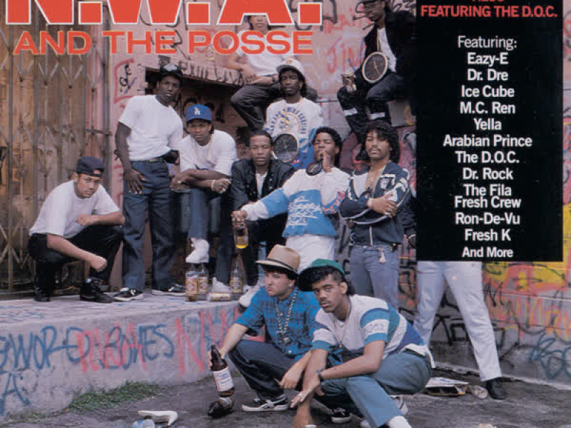 N.W.A. And The Posse