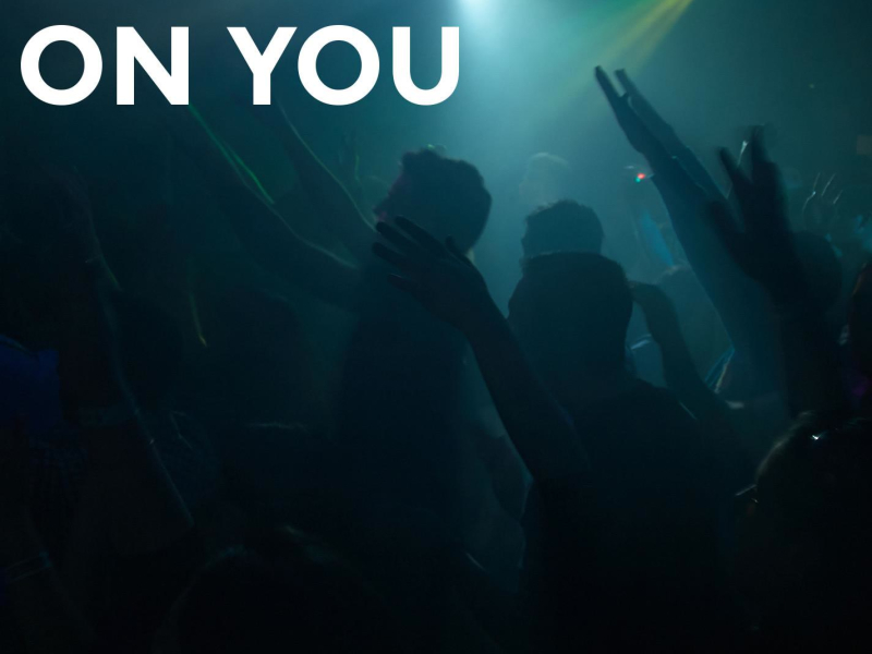 On You (Single)
