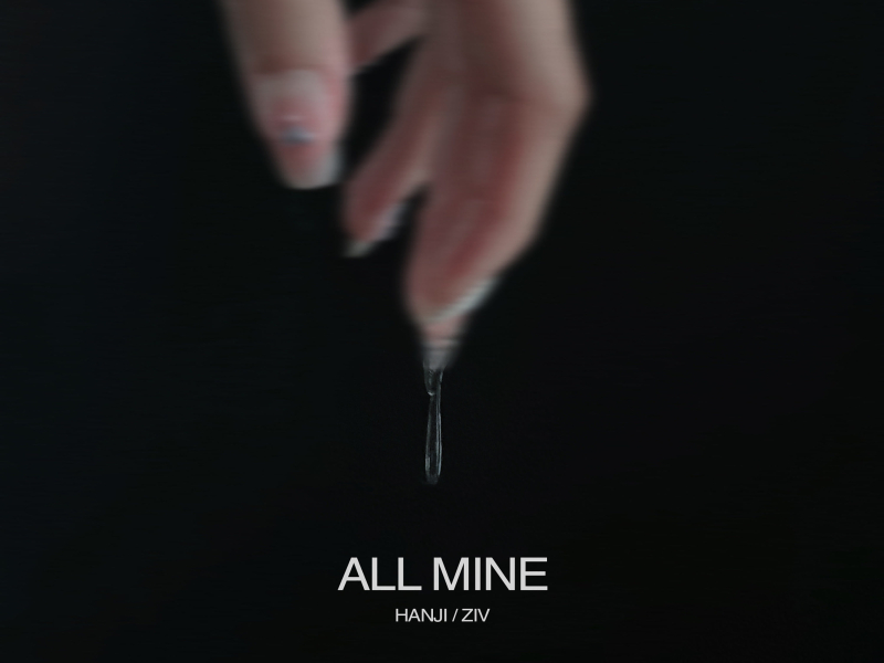 ALL MINE (Single)