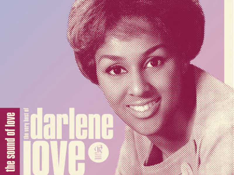 The Sound Of Love: The Very Best Of Darlene Love