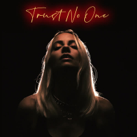 Trust No One (Single)