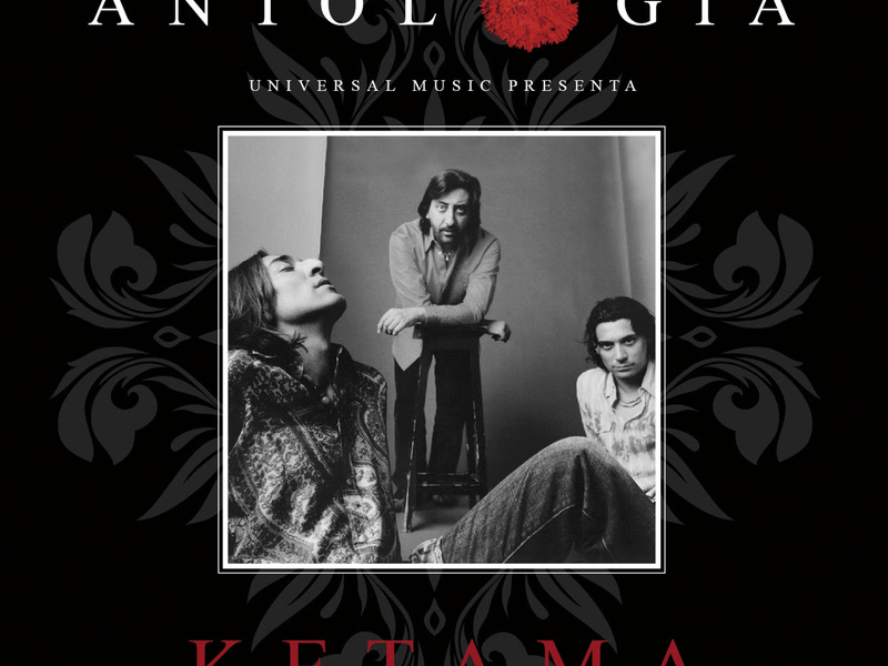 Antologiá De Ketama (Remasterizado 2015)