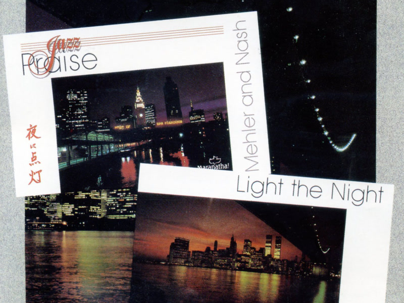 Jazz Praise/Light The Night