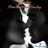 I Love You More Than Words Can Say (Single)