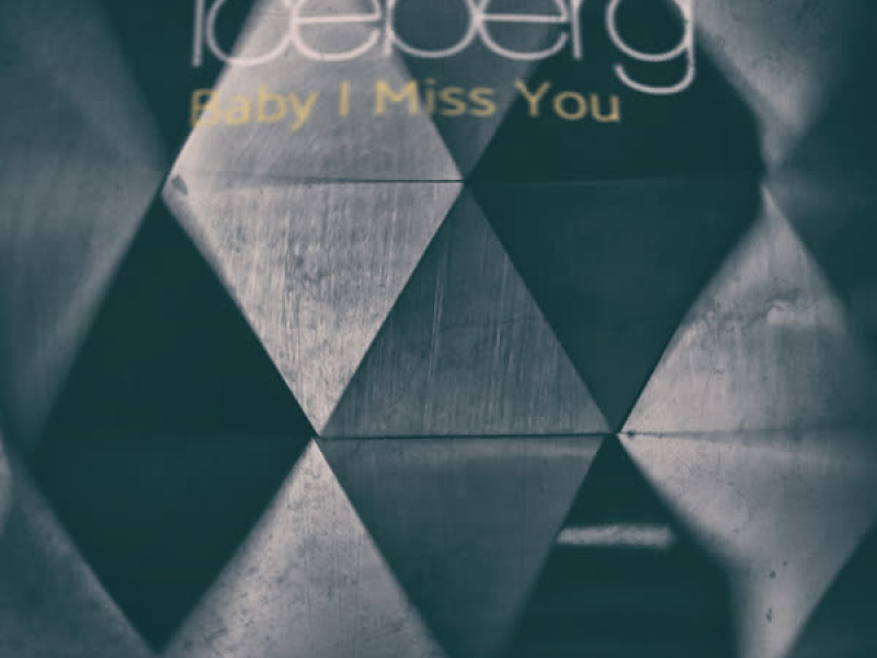Baby I Miss You