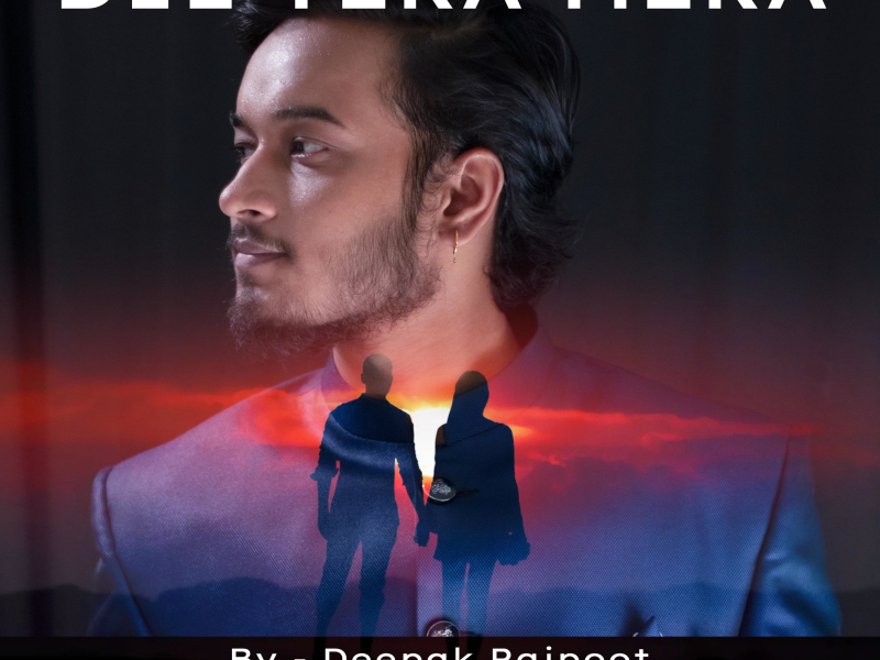 Dil Tera Mera (2.0) (Single)