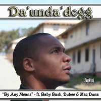 By Any Means (feat. Baby Bash, Dubee & Mac Duna) (Single)