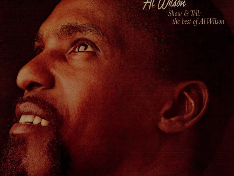 Show and Tell: The Best of Al Wilson