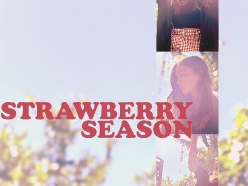 Strawberry Season (Single)