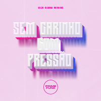 Sem Carinho Com Pressão (Single)