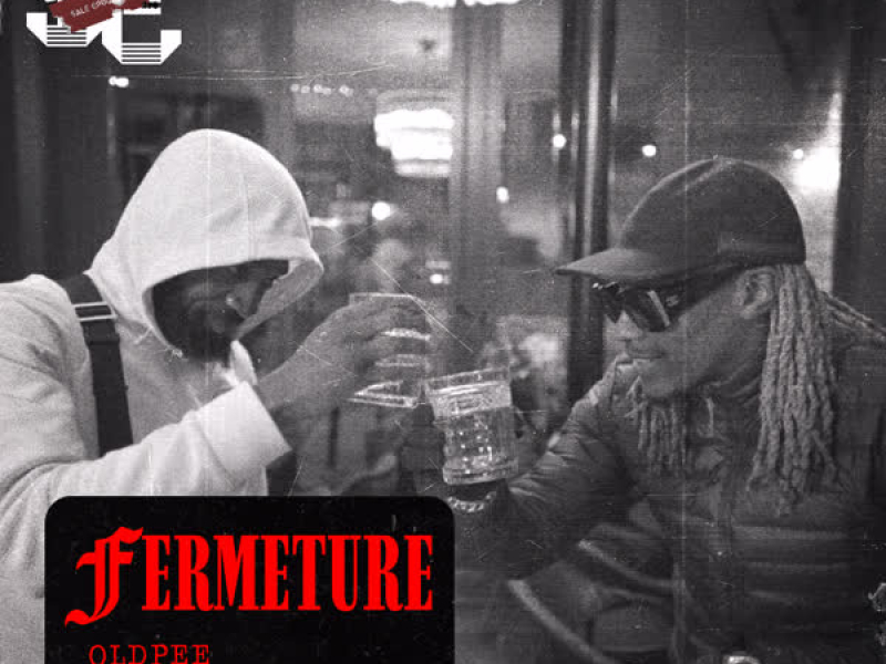 FERMETURE (feat. DA Uzi) (Single)