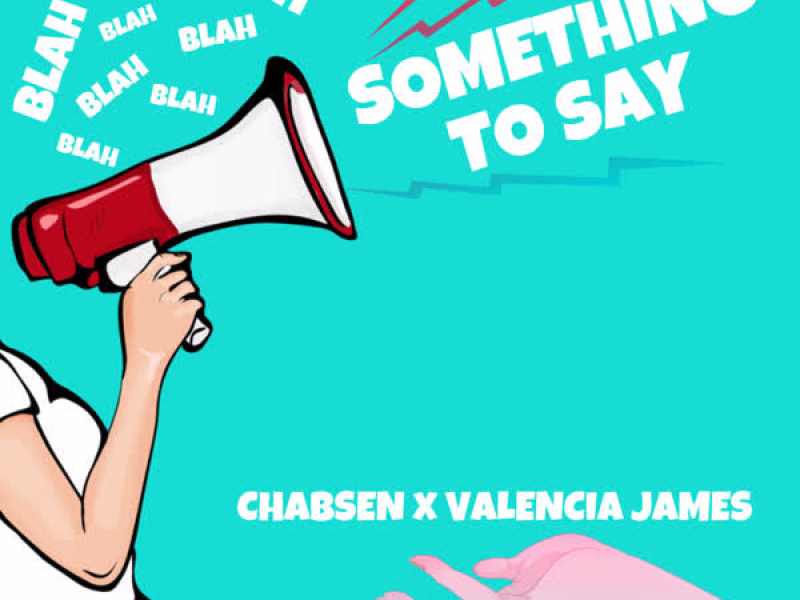 Something to Say (Single)