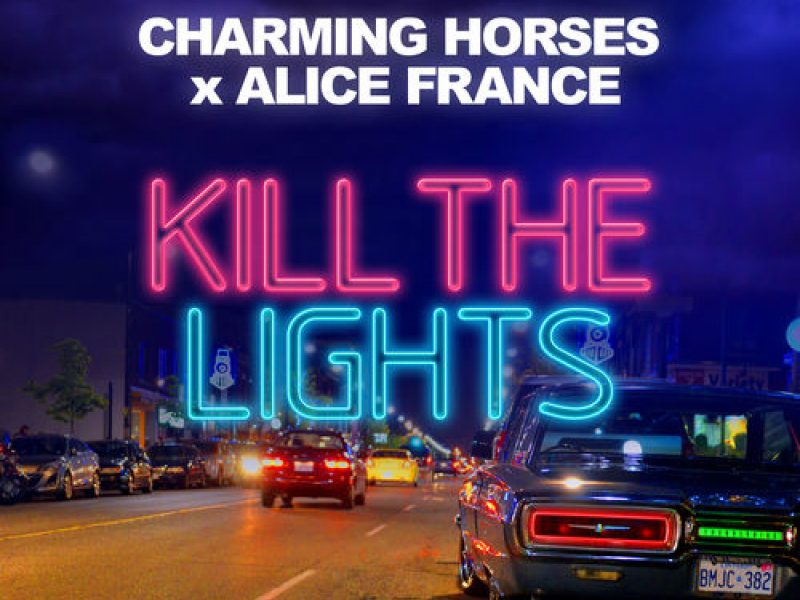 Kill The Lights (Single)