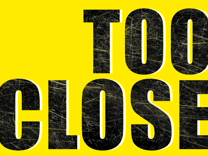 Too Close - Single